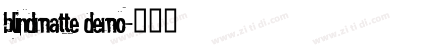 BlindMatte Demo字体转换